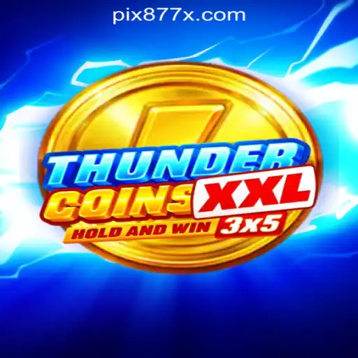 ThunderCoinsXxl: Discover the Exciting World of 877X.com Oficial Slots Brasil #1
